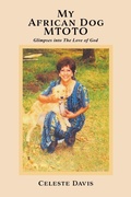 Cover: My African Dog MTOTO - Xulon Press