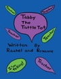 Cover: Tabby the Tattle Tot - iUniverse