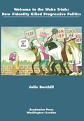 Cover: Welcome to the Woke Trials - Academica Press