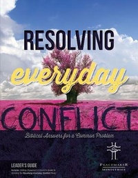 Abbildung von: Resolving Everyday Conflict Leaders Guide with Church Guide - Hendrickson Publishers Inc