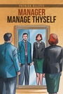 Cover: Manager Manage Thyself - AUTHORHOUSE