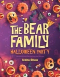Cover: The Bear Family Halloween Party - AUTHORHOUSE