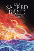 Cover: The Sacred Band Severance - AuthorHouse UK