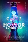 Cover: Castle of Horror Anthology Volume 5 - Castle Bridge Media