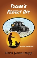 Cover: Tucker's Perfect Day - Daniel's House Publishing