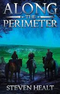 Enlarge image Cover: Along the Perimeter - Steven Healt