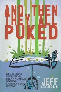 Enlarge image Cover: And Then They All Puked... - Humoroutcasts Press