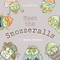 Cover: Meet the Snozzeralls - Magic Mouse Books