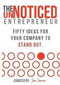 Cover: The UnNoticed Entrepreneur - EASTWEST Public Relations Ltd
