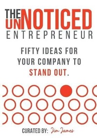 Enlarge image Cover: The UnNoticed Entrepreneur - EASTWEST Public Relations Ltd