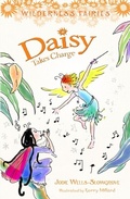 Cover: Daisy Takes Charge: Wilderness Fairies (Book Three) - Penguin eBooks
