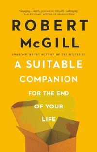Abbildung von: A Suitable Companion for the End of Your Life - Coach House Books
