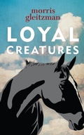 Cover: Loyal Creatures - Penguin eBooks