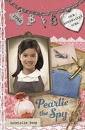 Cover: Our Australian Girl: Pearlie the Spy (Book 3) - Penguin eBooks