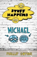 Cover: Stuff Happens: Michael - Penguin eBooks