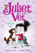 Cover: The Lost Dogs: Juliet, Nearly a Vet (Book 7) - Penguin eBooks