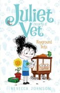 Cover: Playground Pets: Juliet, Nearly a Vet (Book 8) - Penguin eBooks