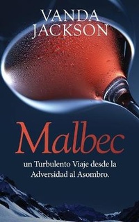 Abbildung von: Malbec - Purple Porcupine Publishing