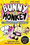 Cover: Bunny vs Monkey and the Supersonic Aye-aye (a Phoenix Comic Book, from the multi-million-selling creative genius Jamie Smart) - DFB Phoenix