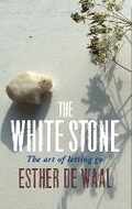 Cover: The White Stone - Canterbury Press Norwich