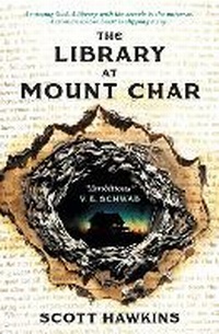Enlarge image Cover: The Library at Mount Char - Titan Books Ltd