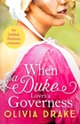 Cover: When a Duke Loves a Governess - Canelo Romance