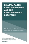 Cover: Disadvantaged Entrepreneurship and the Entrepreneurial Ecosystem - Emerald Publishing Limited