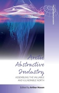 Cover: Arctic Abstractive Industry - Berghahn Books