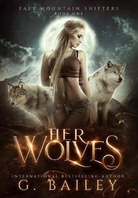 Enlarge image Cover: Her Wolves - Midnight Publishing Limited