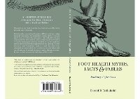 Abbildung von: Foot Health Myths, Facts & Fables - Busypencilcase Communications