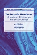 Cover: The Emerald Handbook of Feminism, Criminology and Social Change - Emerald Publishing Limited