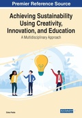 Cover: Achieving Sustainability Using Creativity, Innovation, and Education: A Multidisciplinary Approach - Business Science Reference