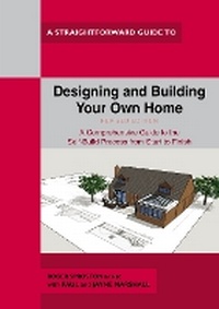 Enlarge image Cover: Designing and Building Your Own Home - Straightforward Publishing