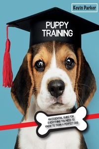 Abbildung von: Puppy Training - Kevin Parker