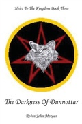 Cover: The Darkness Of Dunnottar - Violet Circle Publishing
