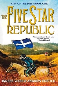 Enlarge image Cover: The Five Star Republic - Ifwg Publishing International