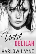 Cover: Until Delilah - Harlow Layne