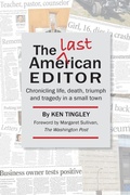 Cover: The Last American Editor - Something or Other Publishing LLC