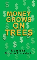 Cover: Money Grows On Trees - Mikazuki Publishing House