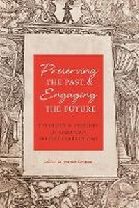 Enlarge image Cover: Preserving the Past & Engaging the Future - Atla Open Press