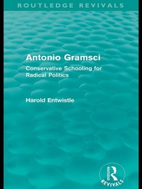 Enlarge image Cover: Antonio Gramsci (Routledge Revivals) - Routledge