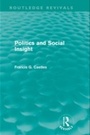 Cover: Politics and Social Insight (Routledge Revivals) - Routledge