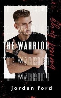 Enlarge image Cover: The Warrior - Forever Love Publishing Ltd