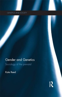 Enlarge image Cover: Gender and Genetics - Routledge