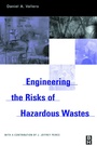 Cover: Engineering The Risks of Hazardous Wastes - Butterworth-Heinemann