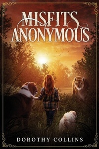 Abbildung von: Misfit Anonymous - Dorothy Collins