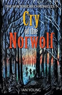 Enlarge image Cover: Cry of the Norwolf - Archetype Books