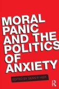 Cover: Moral Panic and the Politics of Anxiety - Routledge