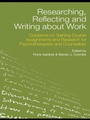Cover: Researching, Reflecting and Writing about Work - Routledge