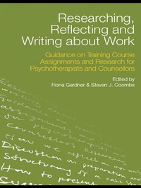 Enlarge image Cover: Researching, Reflecting and Writing about Work - Routledge